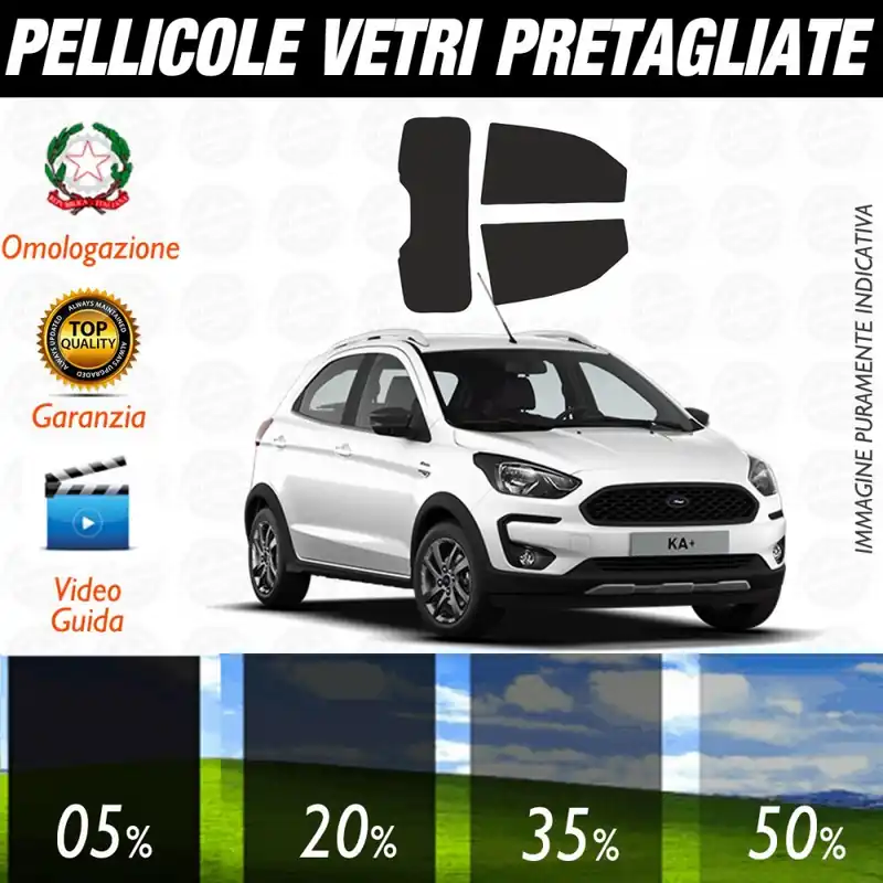 Ultimissimo Modello Ford Ka+ dal 2016 ad OGGI Pellicole Oscuramento Vetri Posteriori Auto Pre Tagliate a Misura