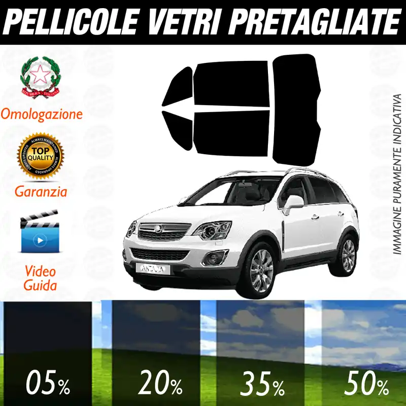Opel Antara dal 2007 al 2010 Pellicole Oscuramento Vetri Auto Pre Tagliate a Misura Economico