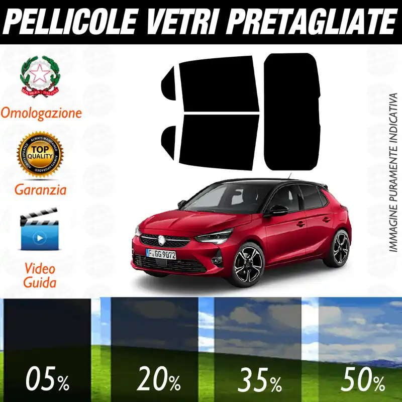 Opel Corsa 5P dal 2019 a Oggi Pellicole Oscuramento Vetri Auto Pre Tagliate a Misura Prezzo Scontato