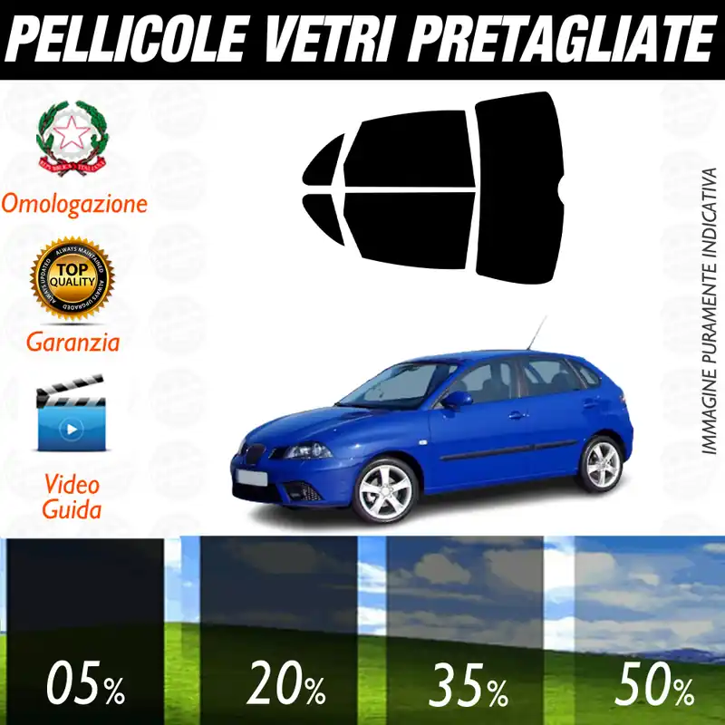 Seat Ibiza 5P dal 2002 al 2009 Pellicole Oscuramento Vetri Auto Pre Tagliate a Misura Prezzo Scontato