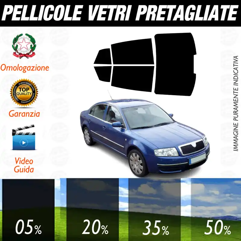 Skoda Superb Berlina dal 2002 al 2004 Pellicole Oscuramento Vetri Auto Pre Tagliate a Misura Promo Stagionale